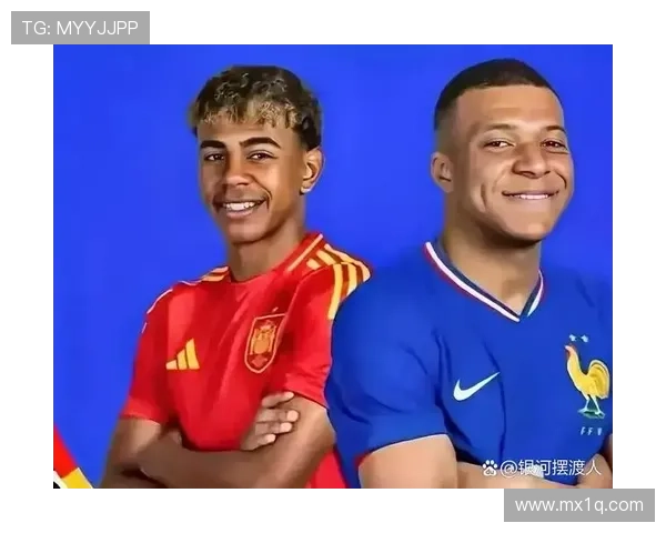 姆巴佩呼吁外界尊重亚马尔的私人生活给予他更多空间与安静